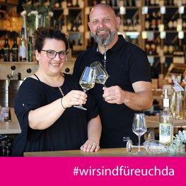 Wir sind für euch, vor Ort, da